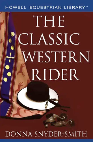 The Classic Western Rider - Paperback