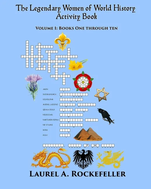 The Legendary Women of World History Activity Book: Volume 1 - Paperback