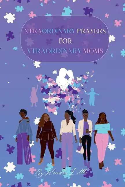 Xtraordinary Prayers For Xtraordinary Moms - Paperback
