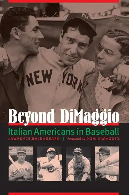 Beyond Dimaggio: Italian Americans in Baseball - Paperback