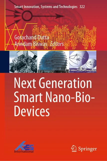 Next Generation Smart Nano-Bio-Devices - Hardcover