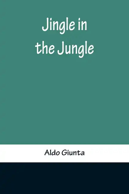 Jingle in the Jungle - Paperback