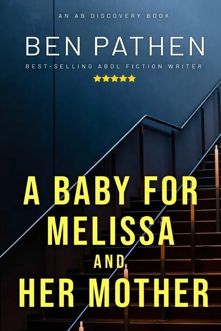 A Baby For Melissa And Her Mother - Paperback