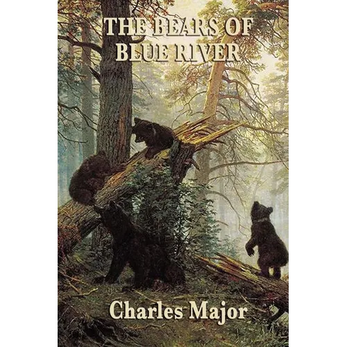 The Bears of Blue River - Paperback