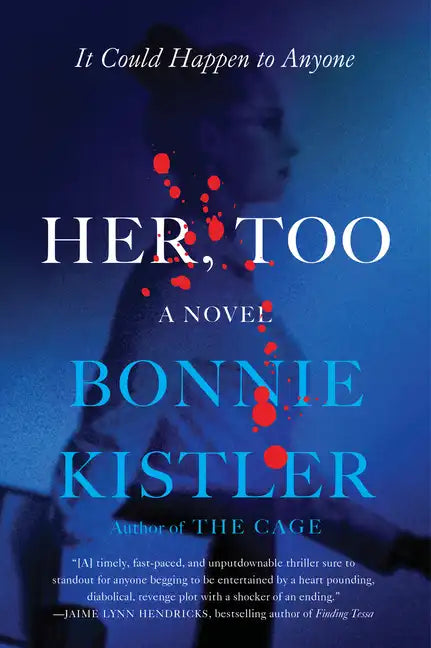 Her, Too - Hardcover