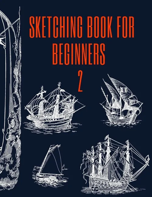 Sketching Book for Beginners 2 - Paperback