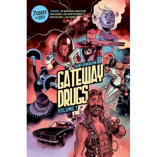 Gateway Drugs Volume 1: A Giant Generator Sampler - Paperback