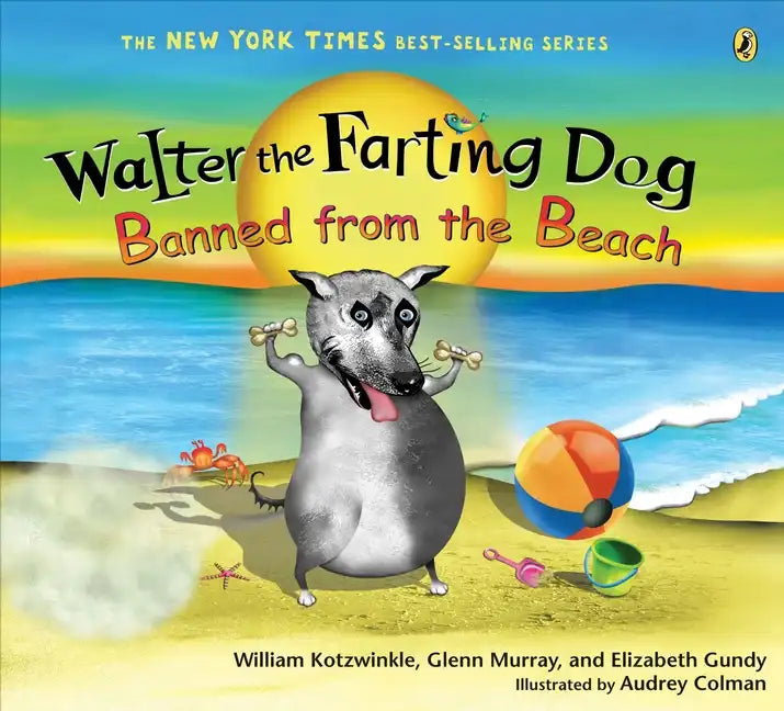 Walter the Farting Dog: Banned from the Beach - Paperback