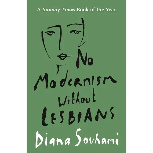 No Modernism Without Lesbians - Paperback