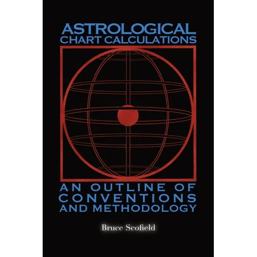Astrological Chart Calculations - Paperback