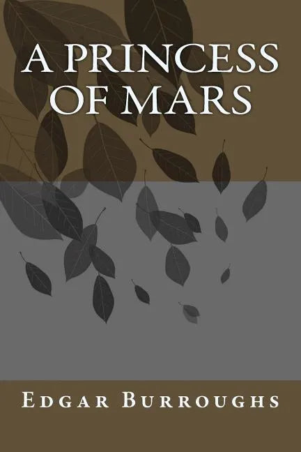 A Princess of Mars - Paperback