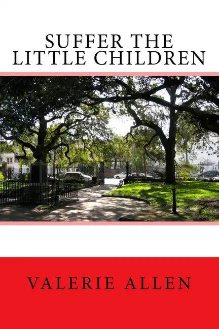 Suffer the Little Children - Paperback