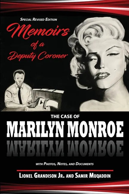 Memoirs of a Deputy Coroner: The Case of Marilyn Monroe - Paperback