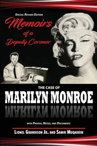 Memoirs of a Deputy Coroner: The Case of Marilyn Monroe - Paperback