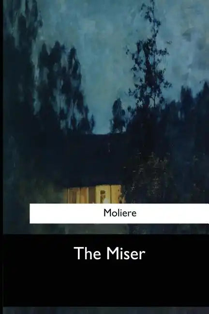 The Miser - Paperback