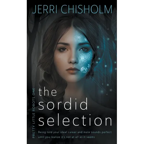 The Sordid Selection: a YA Fantasy Romance series - Paperback