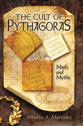 The Cult of Pythagoras: Math and Myths - Paperback