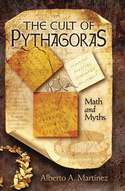 The Cult of Pythagoras: Math and Myths - Paperback
