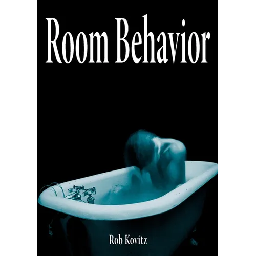 Room Behavior - Paperback