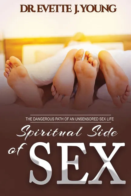 Spiritual Side of Sex - Paperback