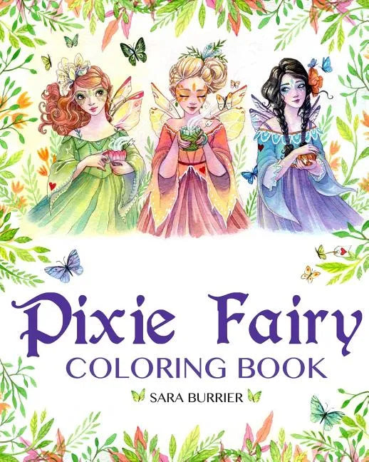 Pixie Fairy Coloring Book - Paperback