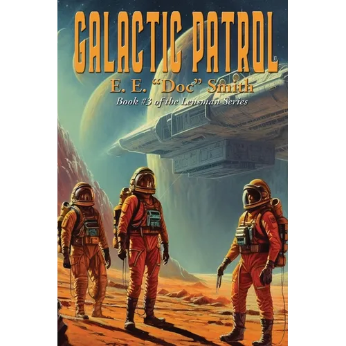 Galactic Patrol - Paperback