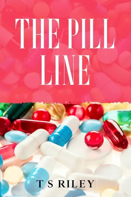 The Pill Line - Paperback