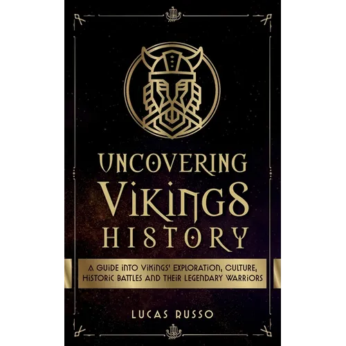 Uncovering Vikings History - Paperback