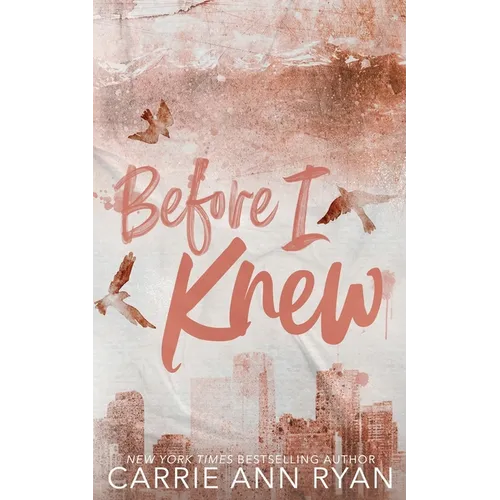 Before I Knew - Special Edition - Paperback