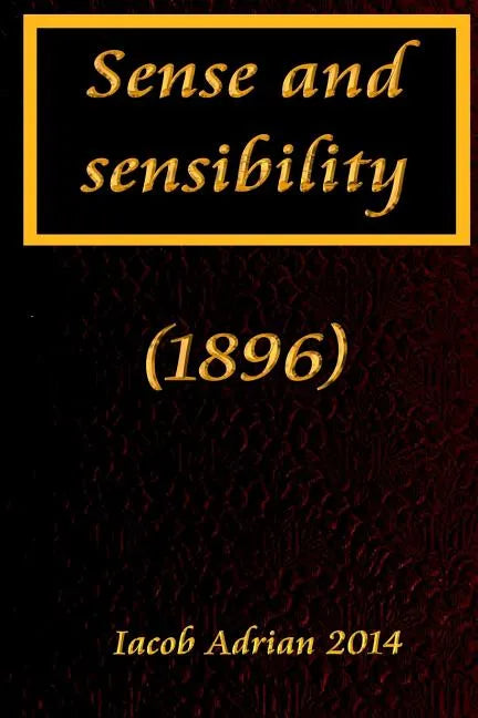 Sense and sensibility (1896) - Paperback