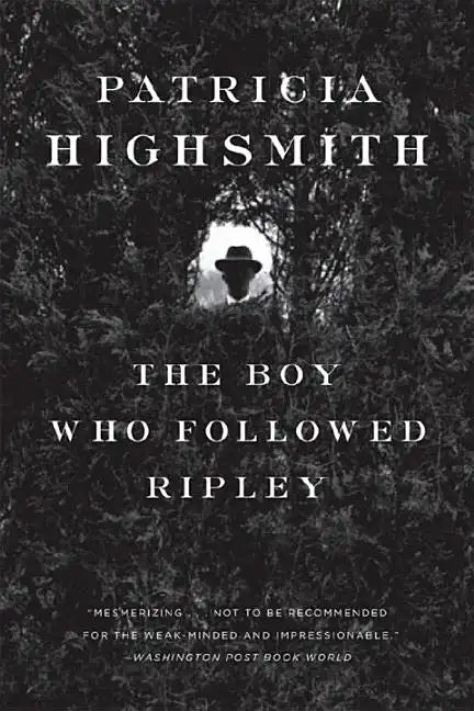The Boy Who Followed Ripley - Paperback