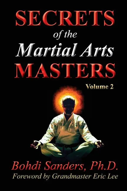 Secrets of the Martial Arts Masters 2 - Paperback