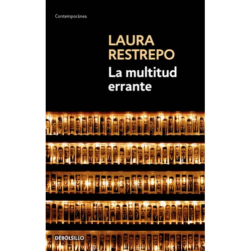 La Multitud Errante / A Tale of the Dispossessed - Paperback