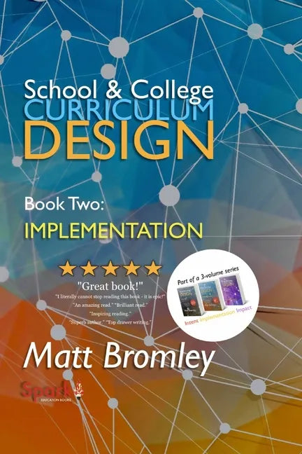 School & College Curriculum Design 2: Implementation - Paperback