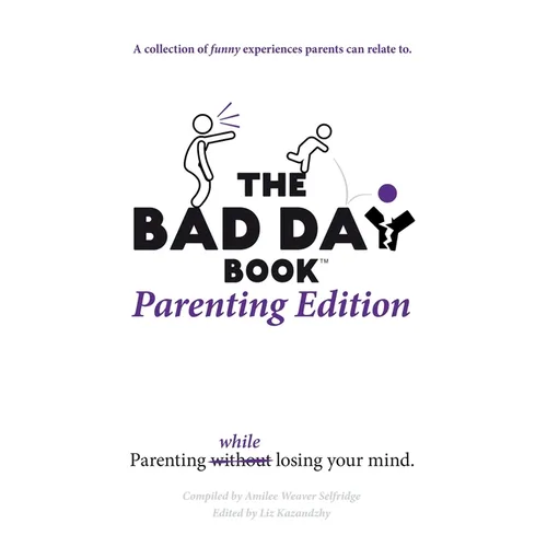 The Bad Day Book Parenting Edition - Paperback