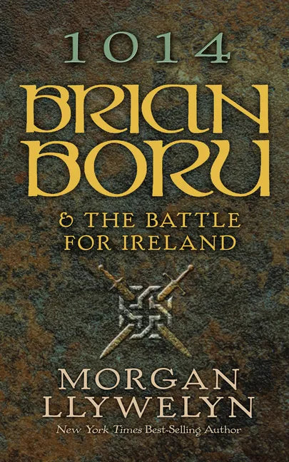 1014: Brian Boru & the Battle for Ireland - Paperback