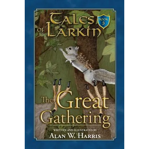 Tales of Larkin: The Great Gathering - Paperback