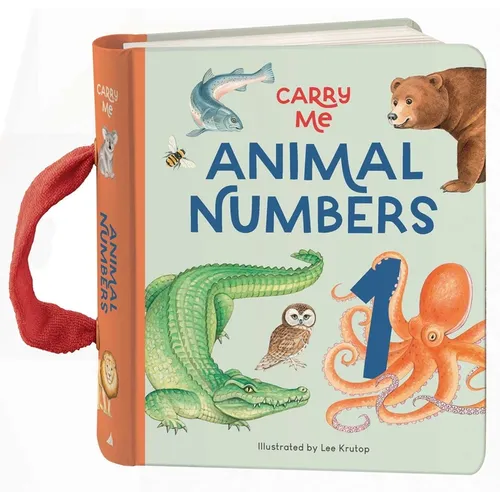 Carry Me: Animal Numbers: Carry Me Board Book - Board Book