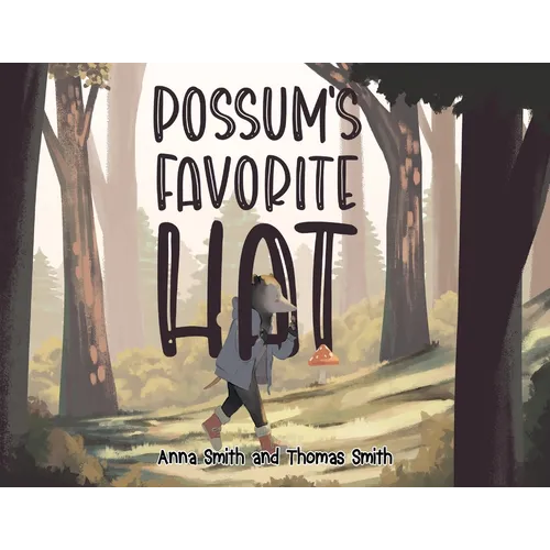 Possum's Favorite Hat - Paperback