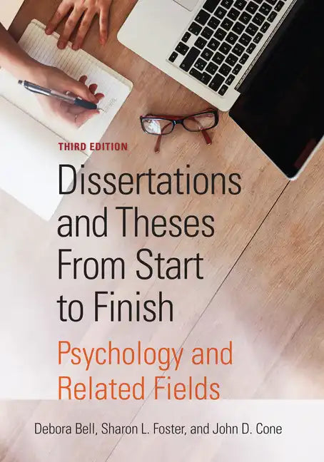 Dissertations and Theses from Start to Finish: Psychology and Related Fields - Paperback