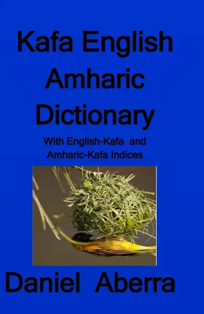 Kafa English Amharic Dictionary - Paperback