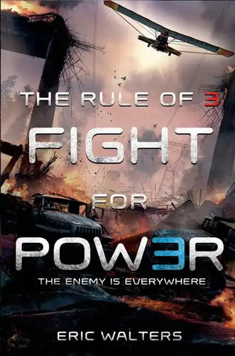 The Rule of Three: Fight for Power - Hardcover