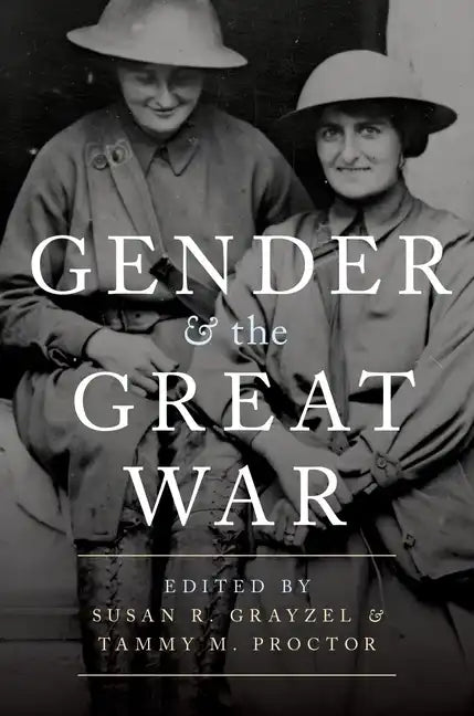 Gender and the Great War - Paperback