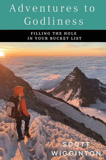 Adventures to Godliness - Paperback