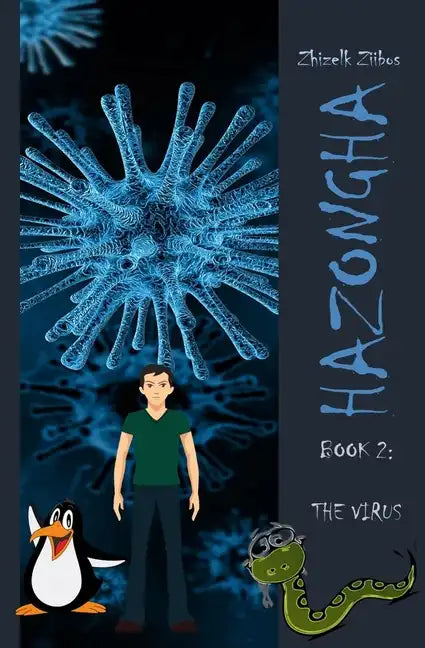 Hazongha Book 2: The Virus - Paperback