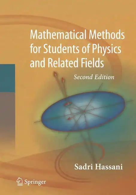 Mathematical Methods: For Students of Physics and Related Fields - Paperback