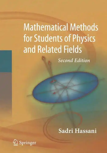 Mathematical Methods: For Students of Physics and Related Fields - Paperback