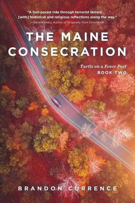 The Maine Consecration - Paperback