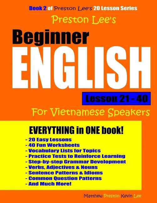 Preston Lee's Beginner English Lesson 21 - 40 For Vietnamese Speakers - Paperback
