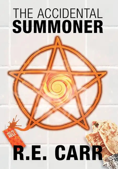 The Accidental Summoner - Hardcover